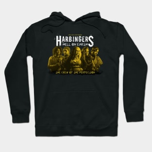 Harbingers - Hell on Earth CREW OF THE PERFECTION Hoodie